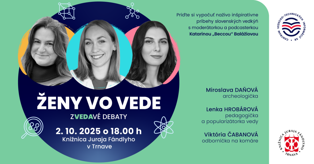 Banner podujatia Zvedavé debaty: Ženy vo vede