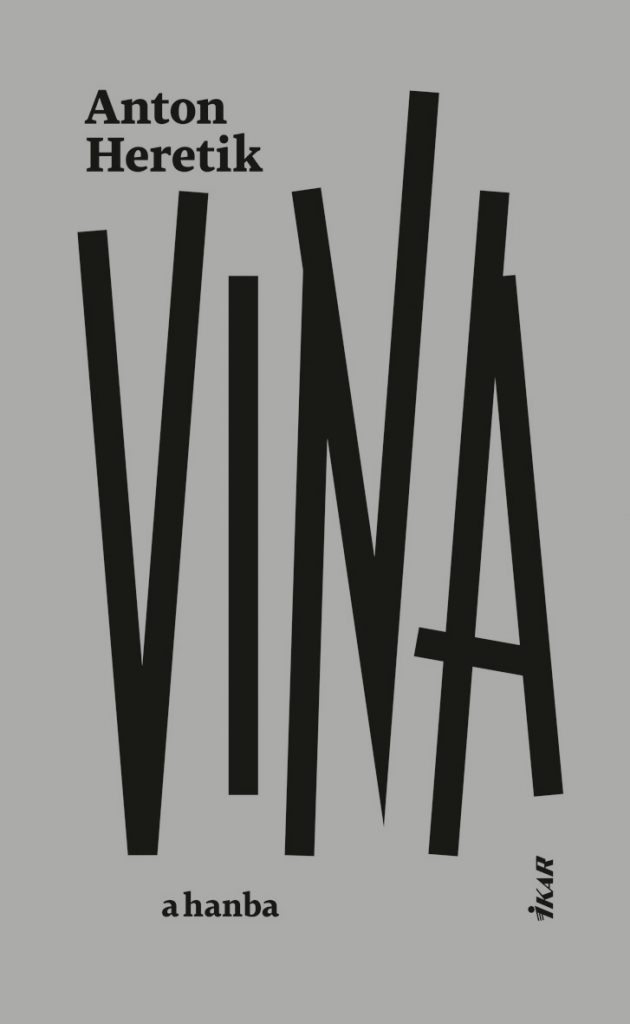 Titulná strana knihy Antona Heretika: Vina a hanba