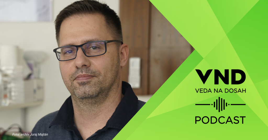 Vizuál k podcastu Vedy na dosah s Jurajom Majtánom